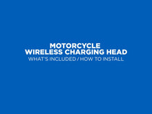 Load image into Gallery viewer, Motorcycle - Wireless Charging Head
